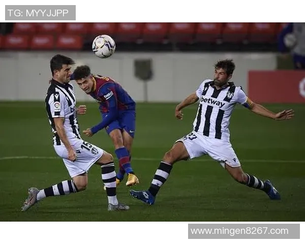 西甲第35轮精彩对决巴塞罗那主场迎战莱万特直播全程回顾